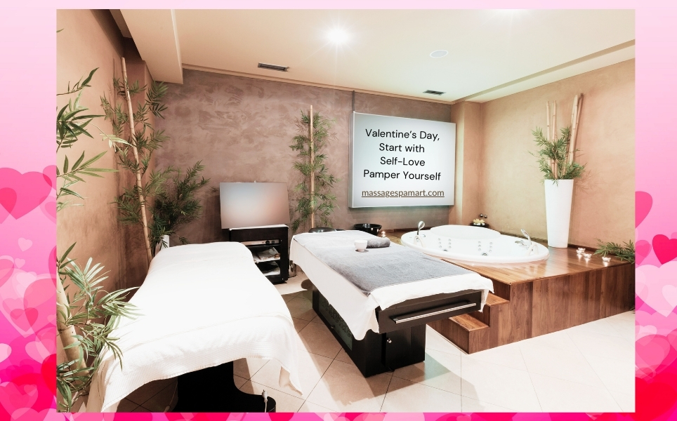 This Valentine’s Day, Start with Self-Love: Pamper Yourself with a Spa Experience